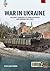 War in Ukraine - Volume 4: ...