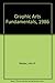 Graphic Arts Fundamentals, 1986 by Walker, John R. (1986) Hardcover