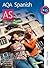 AQA Spanish AS: Student's B...