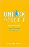 Unf*ck Yourself: ...