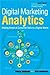 By Chuck Hemann - Digital Marketing Analytics by Chuck Hemann