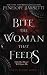 Bite the Woman That Feeds (Dirty Blood #1)