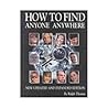 How to Find Anyone Anywhere (How to Find Anyone Anwhere)