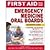 First Aid for the Emergency...