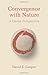Convergence with Nature: A Daoist Perspective by Cooper, David (2012) Paperback