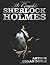 The Complete Sherlock Holmes - Unabridged and Illustrated - A Study in Scarlet, the Sign of the Four, the Hound of the Baskervilles, the Valley of Fea by Arthur Conan Doyle (2012-06-02)