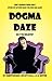 Dogma Daze by Christopher S. Hyatt (2008-10-01)