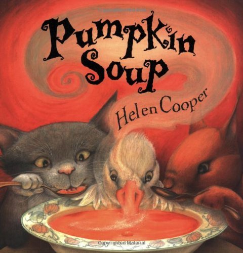 Pumpkin Soup by Helen Cooper (2005-09-06)