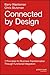 Connected by Design: Seven Principles for Business Transformation Through Functional Integration by Barry Wacksman (2014-05-19)