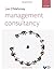 Management Consultancy unknown Edition by O'Mahoney, Joe (2010)