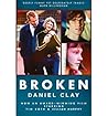 Broken {{ BROKEN }} By Clay, Daniel ( AUTHOR) Feb-28-2013
