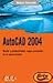 Autocad 2004: Diseño Y Prod...
