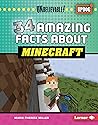 34 Amazing Facts about Minecraft (Unbelievable! by Marie-Therese Miller