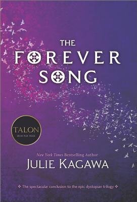 [(The Forever Song )] [Author: Julie Kagawa] [Apr-2014]