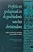 Profetie en godsspraak in de geschiedenis van het christendom: Studies over de historische ontwikkeling van een opvallend verschijnsel (Dutch Edition)
