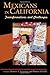 Mexicans in California: Transformations and Challenges (2009-06-11)