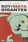Soy una mata giga...