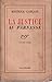 LA JUSTICE AU PARNASSE by Maurice Garçon