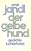 Der gelbe Hund: Gedichte (German Edition)