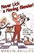 Never Lick a Moving Blender! by Marvin Phillips (1996-03-01)