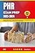 PHR Exam Prep 2023-2024: St...