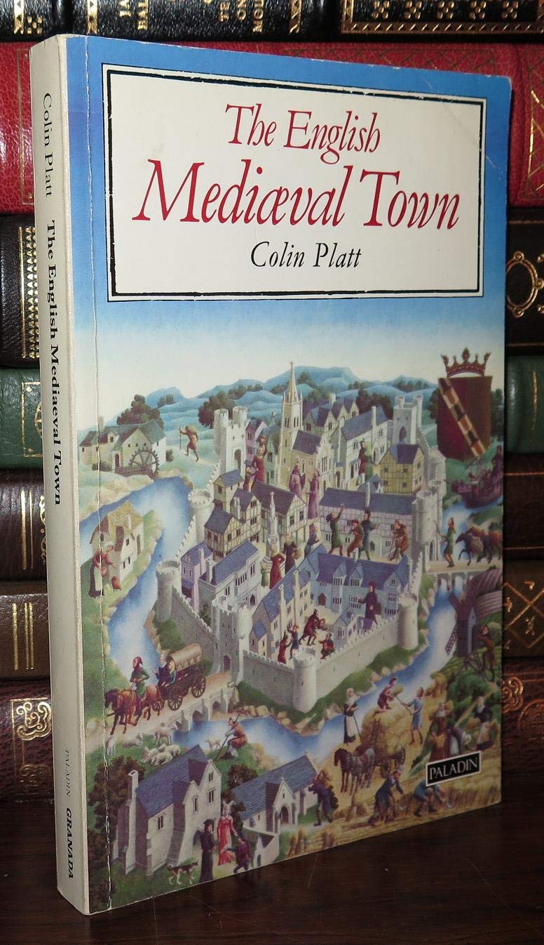 The English medieval town (Paperback)