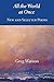 All the World at Once by Greg Watson (2015-03-15)