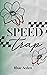 Speed Trap (Chequered Flag)