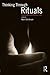Thinking Through Rituals: Philosophical Perspectives (2004-03-25)