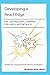 Developing a React Edge: The JavaScript Library for User Interfaces by Frank Bagnardi (1-Nov-2014) Paperback