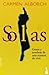 Solas: gozos y sombras de una manera de vivir (Spanish Edition) by Carmen Alborch (2006-01-01)
