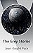 The Grey Stories