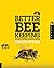 Better Beekeeping by Flottum, Kim (2011) Paperback