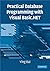 Practical Database Programming with Visual Basic.NET by Ying Bai (2008-10-20)