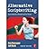 [(Alternative Scriptwriting: Rewriting the Hollywood Formula)] [Author: Ken Dancyger] published on (October, 2006)