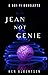 Jean Not Genie: Sci-Fi: Not...