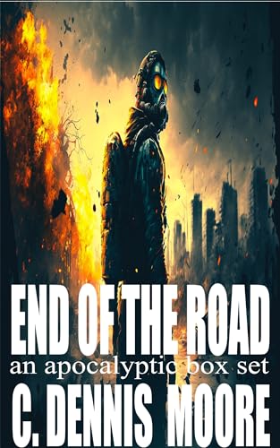 End of the Road: an apocalyptic box set (Kindle Edition)