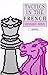 Tactics in the French (The Batsford Chess Library)