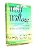 Wolf Willow: A History, a Story and a Memory of the Last Plains Frontier