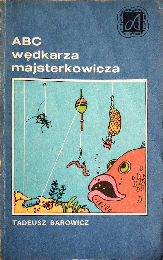 ABC wędkarza majsterkowicza