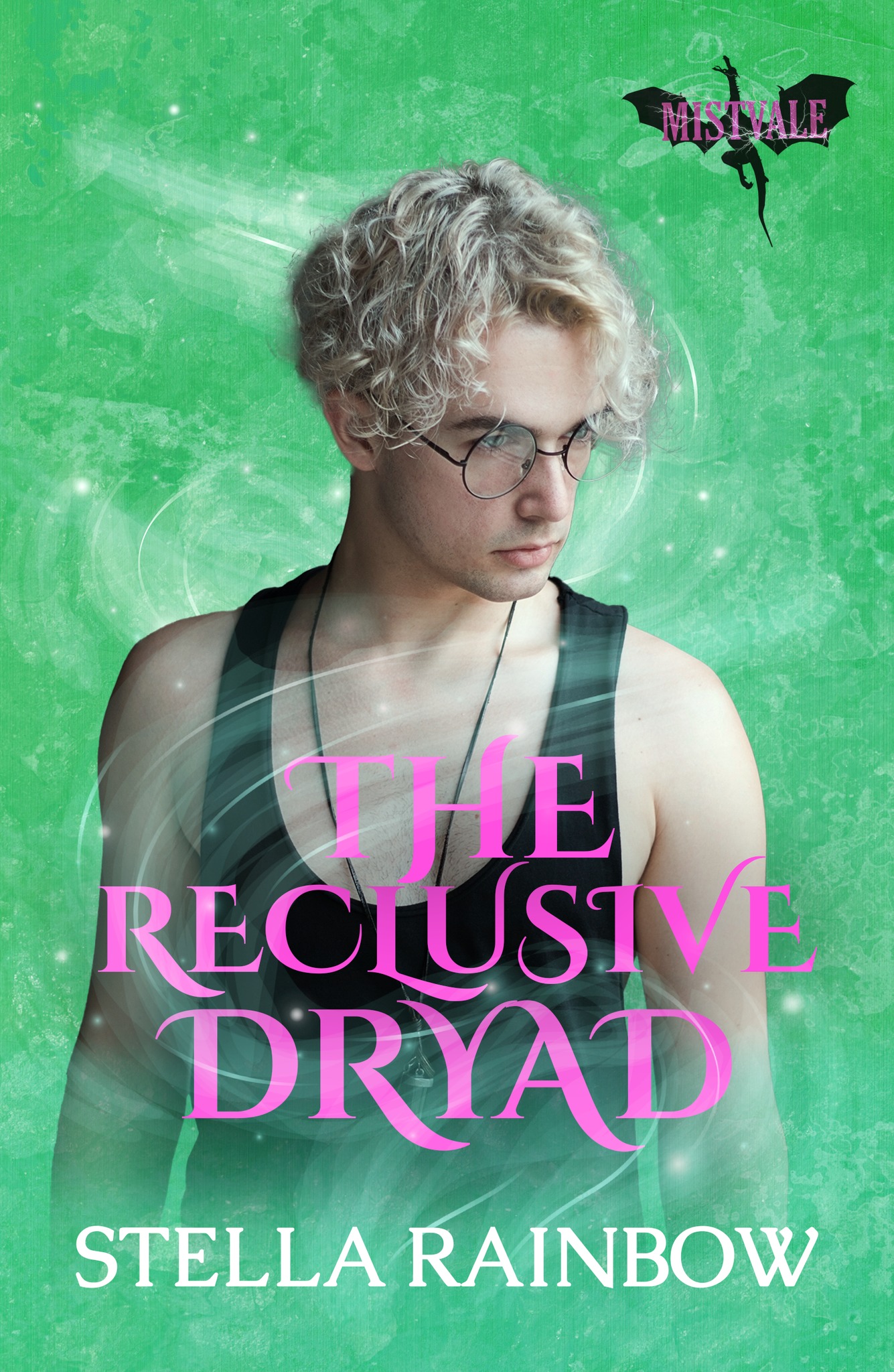 The Reclusive Dryad (Mystics of Mistvale #3)