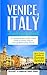 Venice: Venice, Italy: Trav...