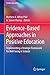 Evidence-Based Approaches in Positive Education: Implementing a Strategic Framework for Well-being in Schools (2015-05-09)