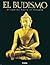 El Budismo/ Buddhism: El Ca...