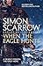When the Eagle Hunts (Eagles of the Empire 3) by Simon Scarrow (2008-10-02)