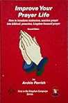 Improve your prayer life (Kingdom campaign series)