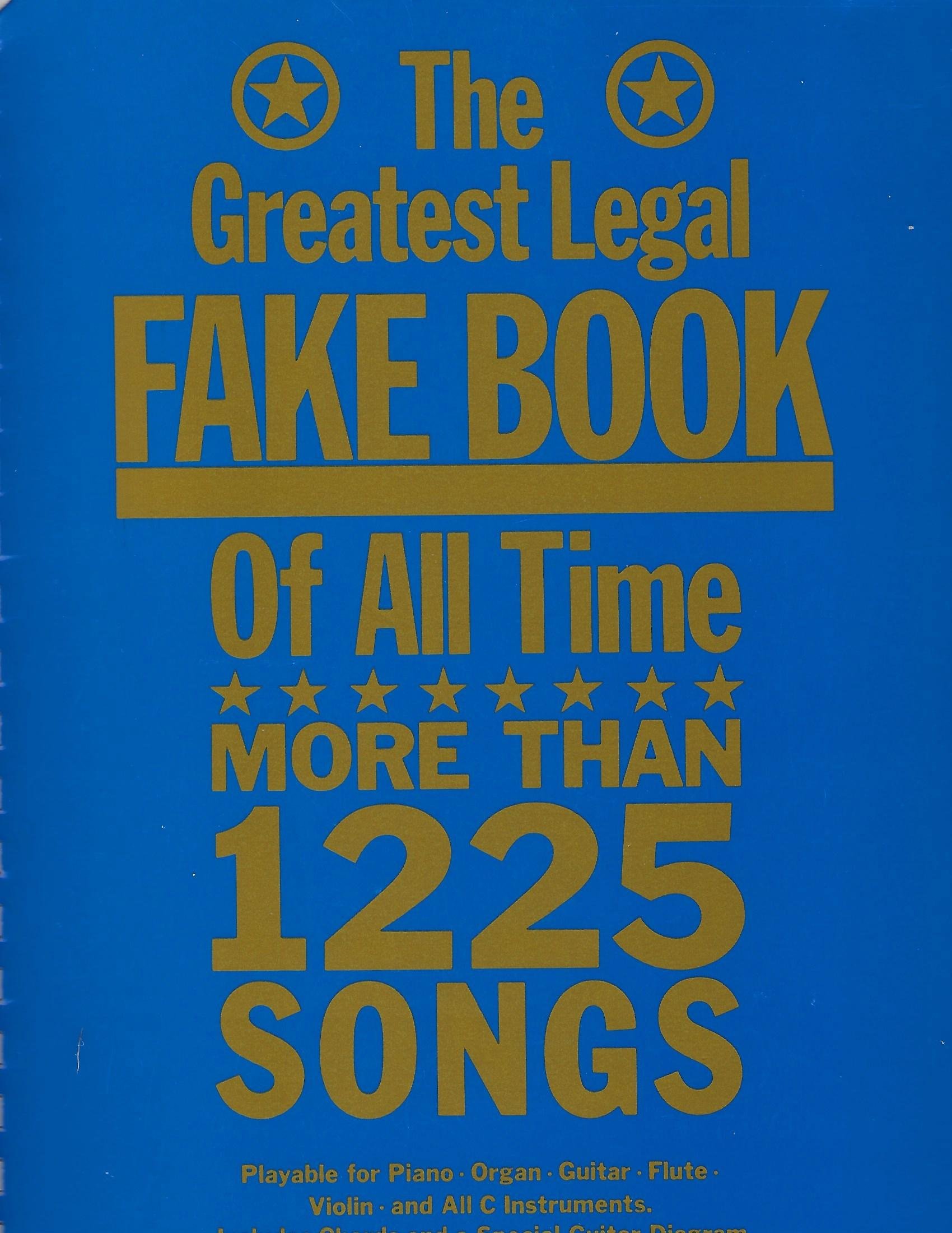 The Greatest Legal Fake Book of All Time (Spiral-bound)