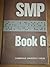 SMP Book G (School Mathemat...