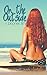 On The Outside (Caught Inside Series ) (Volume 3) by S. Briones Lim (2015-10-29)