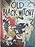 Old Black Witch